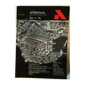 Arhitektura, Časopis saveza arhitekata Hrvatske broj 166-167/1978.