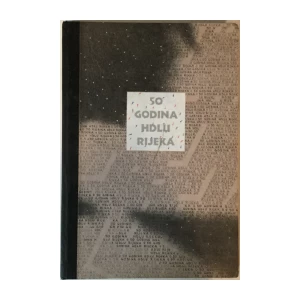 50 godina HDLU Rijeka