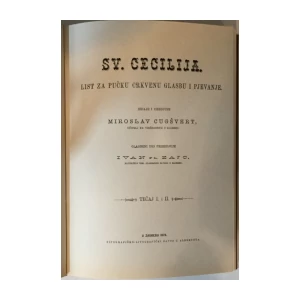Miho Demović: Sv. Cecilija XIX. stoljeća, Prvi hrvatski glazbeni časopis, Rasprava i reprint