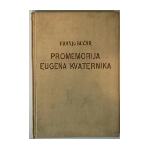 Franjo Bučar: Promemorija Eugena Kvaternika