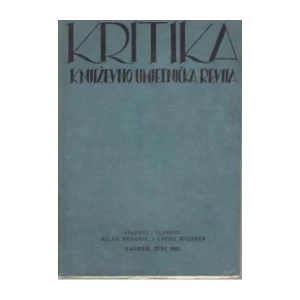 Milan Begović i Ljubo Wiesner, urednici: Kritika - broj 6 - godina 1921