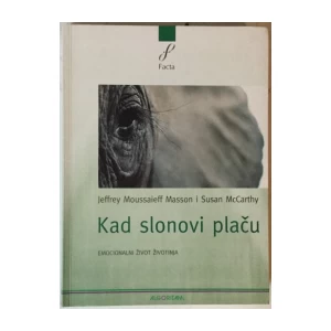 Jeffrey Moussaieff Masson, Susan McCarthy: Kad slonovi plaču, Emocionalni život životinja
