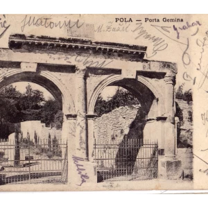 POLA PULA ISTRA HRVATSKA porta gemina  dvojna vrata   STARA RAZGLEDNICA 1906