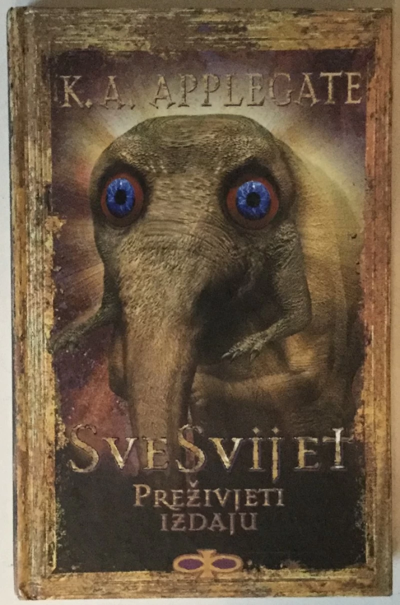 K. A. Applegate: Svesvijet, Preživjeti izdaju