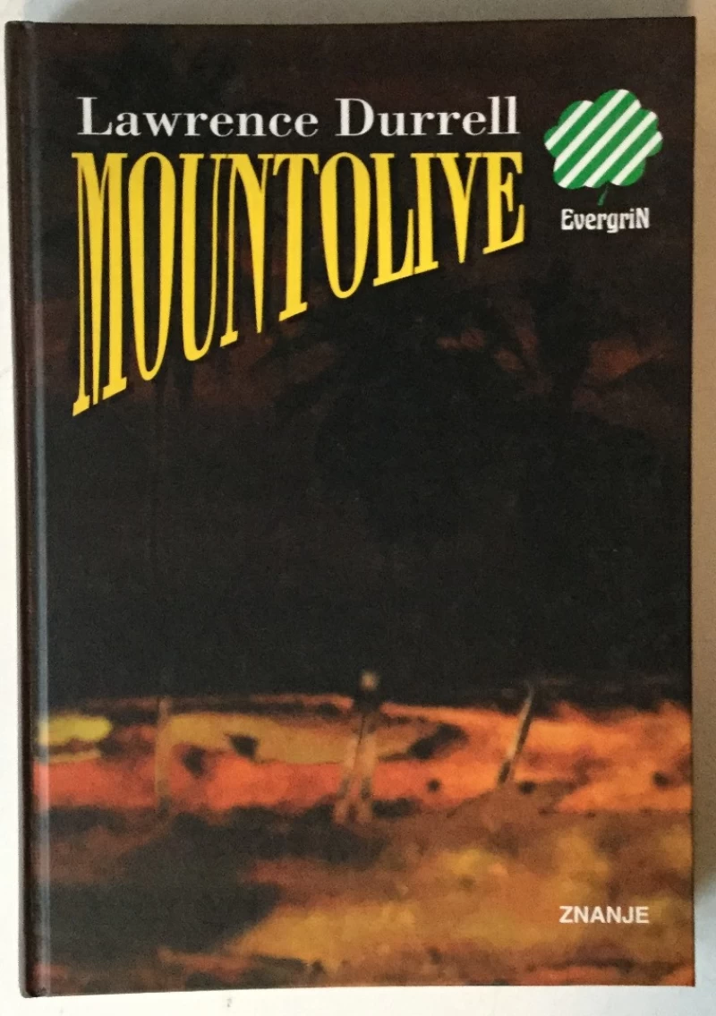 Lawrence Durrell: Mountolive, Treća knjiga Aleksandrijskog kvarteta