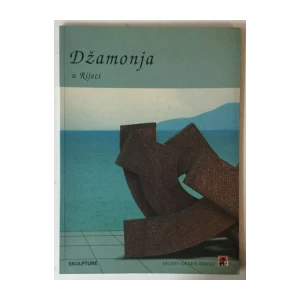 Džamonja u Rijeci, skulpture