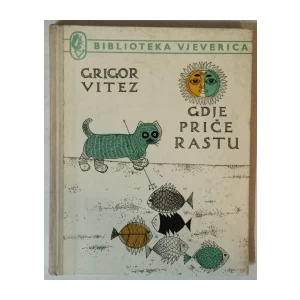 Grigor Vitez: Gdje priče rastu