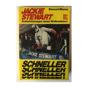 Jackie Stewart, Peter Manso: Schneller, schneller, Jackie Stewart, Aufzeichnungen eines Weltmeisters