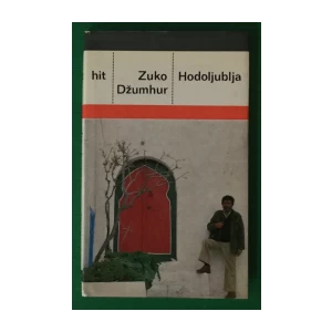 Zuko Džumhur: Hodoljublja