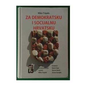 Miko Tripalo: Za demokratsku i socijalnu Hrvatsku