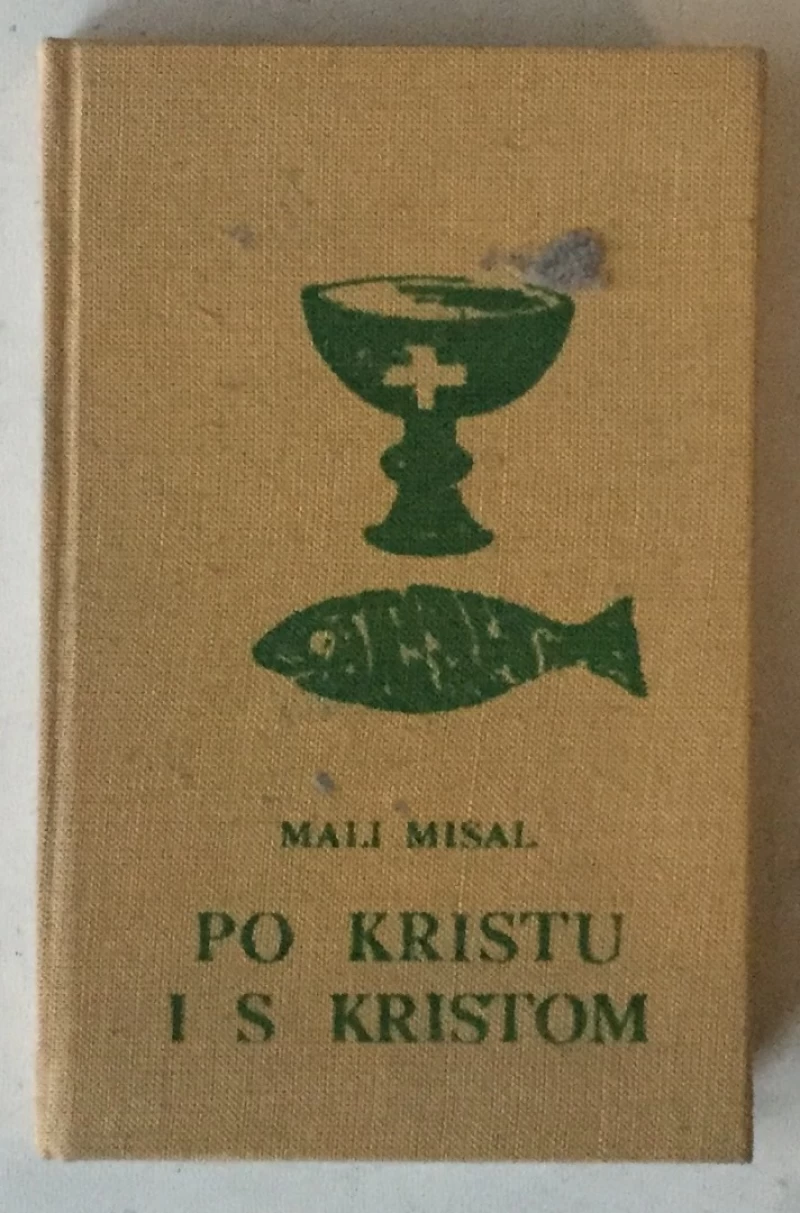 Mali misal, Po Kristu i s Kristom