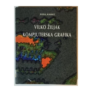 Dora Kinert: Vilko Žiljak, Kompjuterska grafika