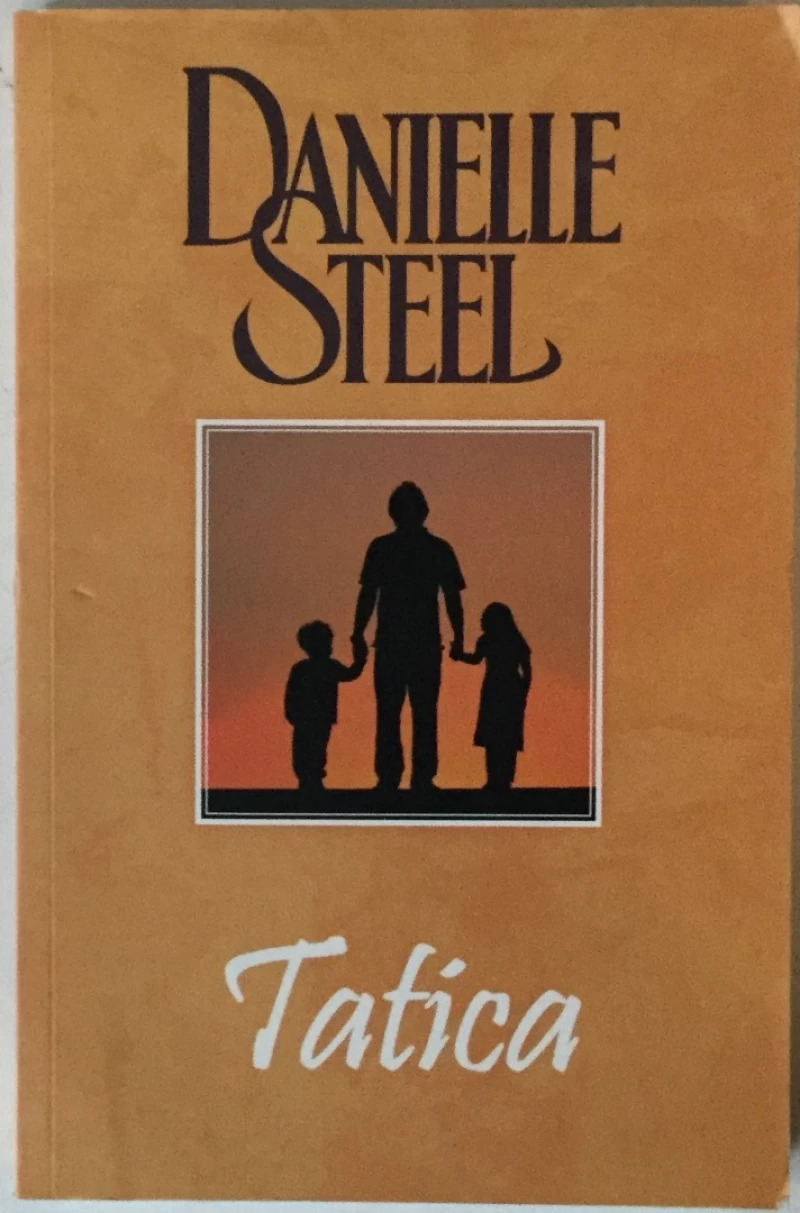 Danielle Steel: Tatica