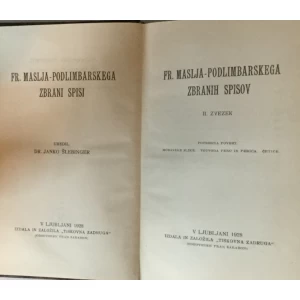 Fr. Maselj - Podlimbarski: Zbrani spisi II