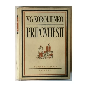 V. G. Koroljenko: Pripovijesti