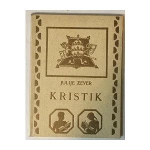 Julije Zeyer: Kristik
