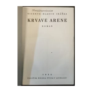 Vicente Blasco Ibáñez: Krvave arene