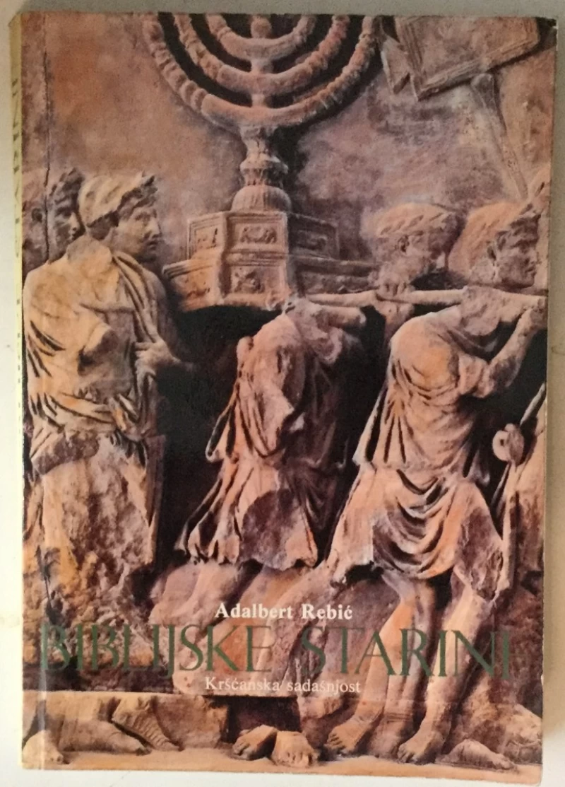 Adalbert Rebić: Biblijske starine