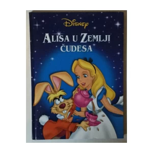 Disney: Alisa u Zemlji čudesa