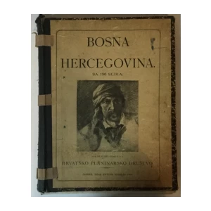 Rudolf Maldini Wildenhainski: Bosna i Hercegovina sa 136 slika
