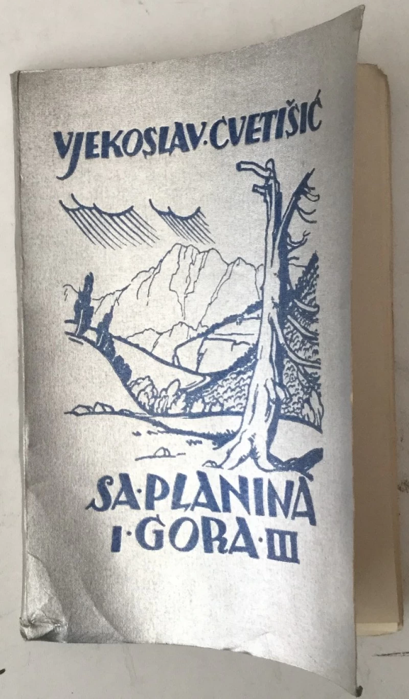 Vjekoslav Cvetišić: Sa planina i gora III