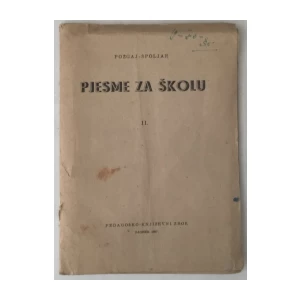 Joža Požgaj, Zlatko Špoljar: Pjesme za školu, svezak II.
