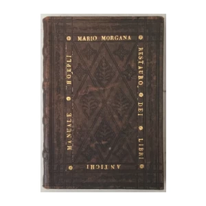 Mario Morgana: Restauro dei libri antichi