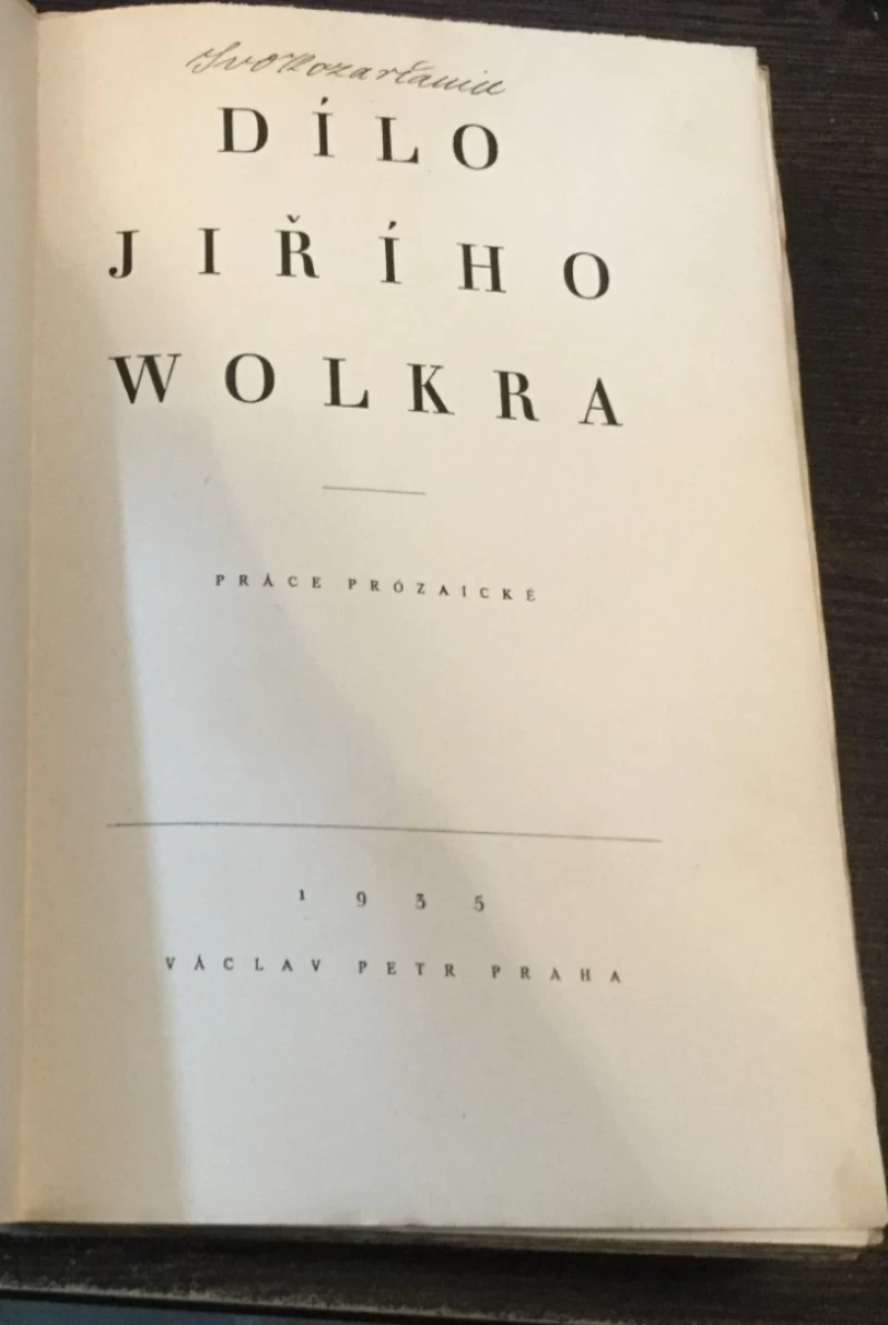 Dílo Jiřího Wolkra Díl 3, Próza z pozůstalosti