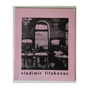 Matko Peić: Vladimir Filakovac, Retrospektivna izložba (katalog)