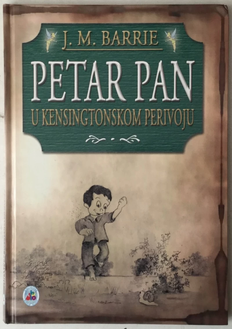 J. M. Barrie: Petar Pan u Kensingtonskom perivoju