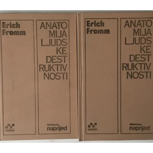 Erich Fromm: Anatomija ljudske destruktivnosti 1-2