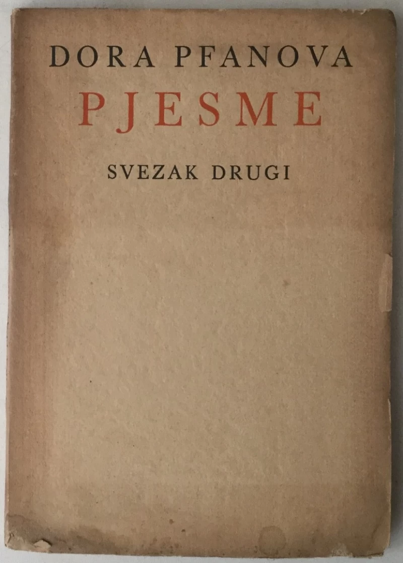 Dora Pfanova: Pjesme, svezak drugi