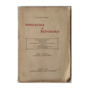 Gustave Le Bon: Mišljenja i verovanja