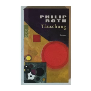 Philip Roth: Täuschung
