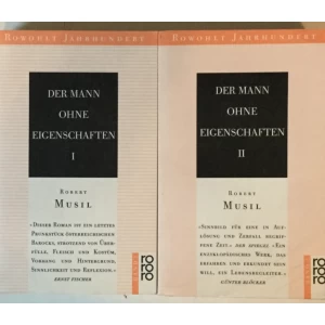 Robert Musil: Der Mann ohne Eigenschaften I-II