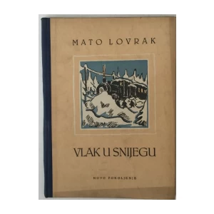 Mato Lovrak: Vlak u snijegu