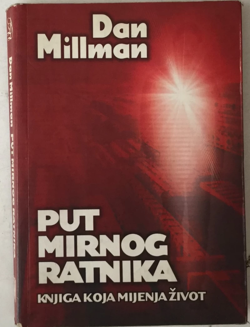 Dan Millman: Put mirnog ratnika