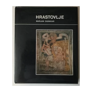 Marijan Zadnikar: Hrastovlje