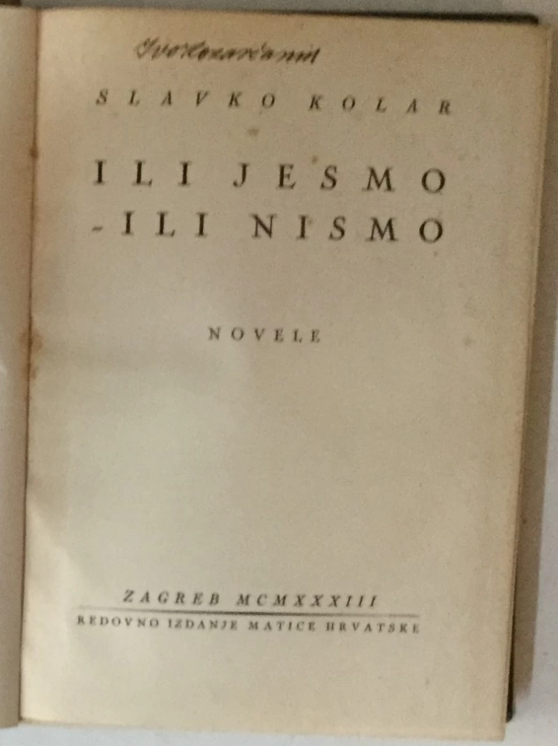 Slavko Kolar: Ili jesmo ili nismo