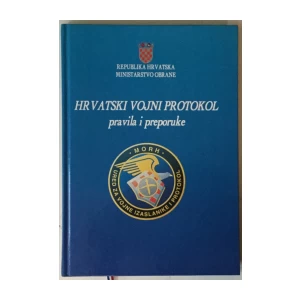 Hrvatski vojni protokol, Pravila i preporuke