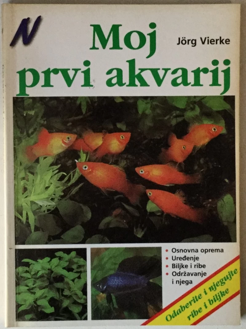 Jörg Vierke: Moj prvi akvarij