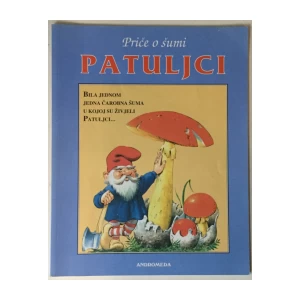 Priče o šumi, Patuljci