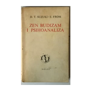 D. T. Suzuki, Erich Fromm: Zen budizam i psihoanaliza