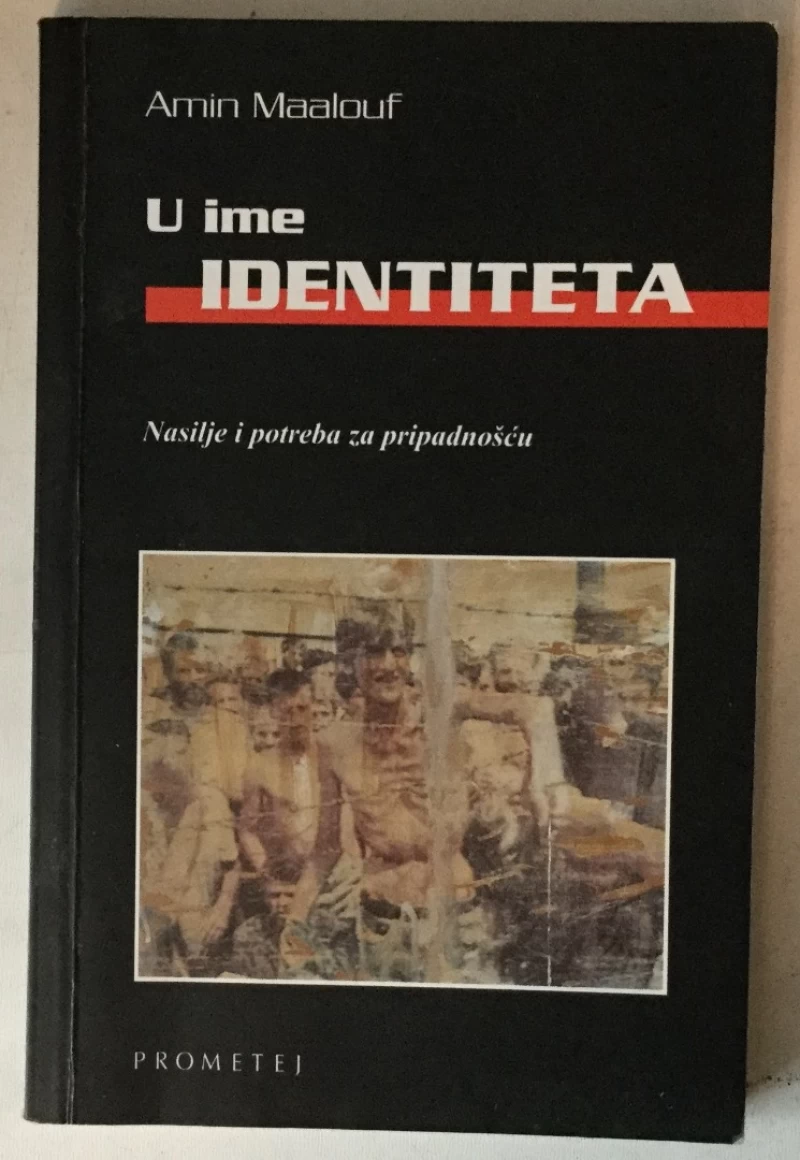 Amin Maalouf: U ime identiteta