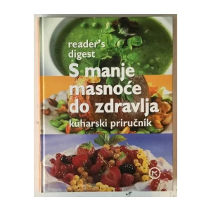 Reader's Digest: S manje masnoće do zdravlja