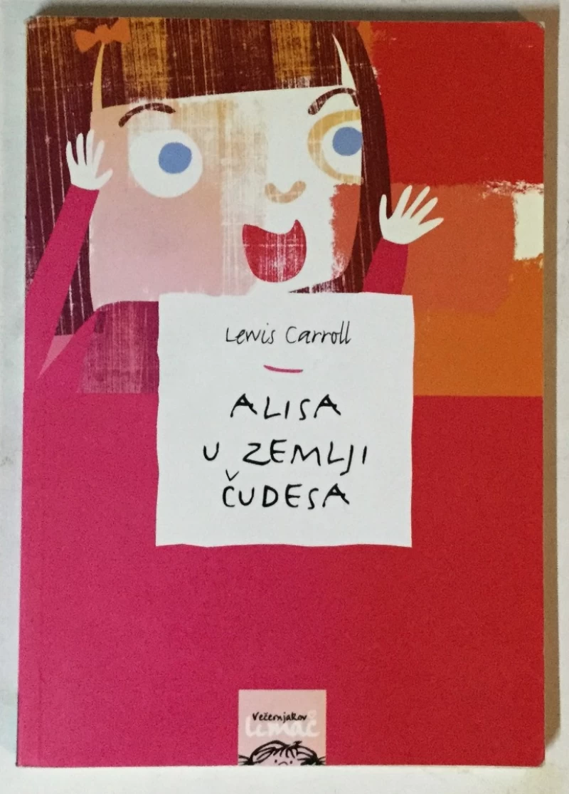 Lewis Carroll: Alisa u zemlji čudesa