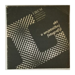 Akt u umjetničkoj fotografiji, Galerija Urlich 1980. (katalog)