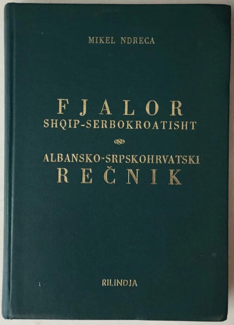 Mikel Ndreca: Albansko - srpskohrvatski rečnik