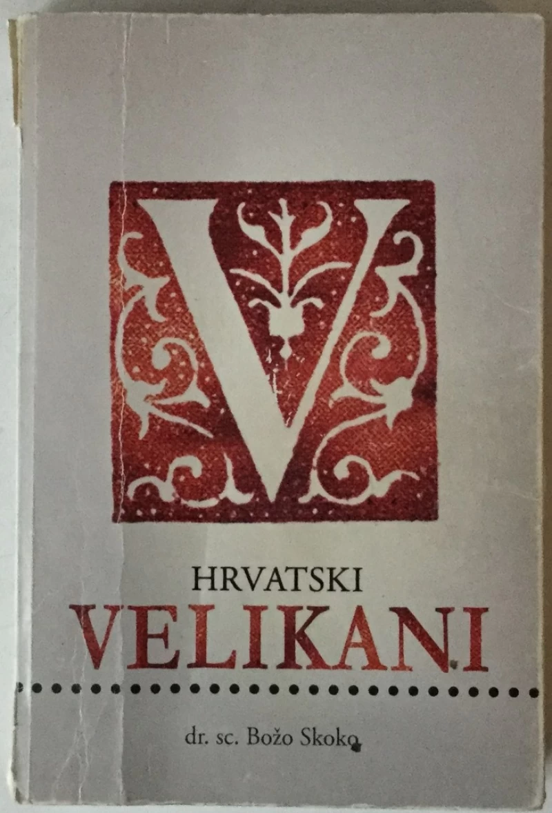 Božo Skoko: Hrvatski velikani
