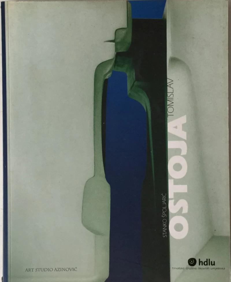 Stanko Špoljarić: Tomislav Ostoja
